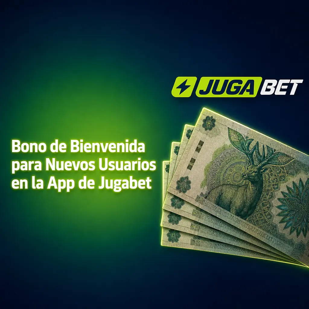 Bono de bienvenida Jugabet app